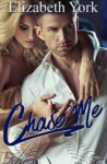 »-(¯`v´¯)-»( Book Review: Chase Me by Elizabeth York)»-(¯`v´¯)-»