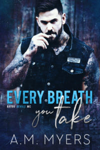 Review: Every Breath You Take by A.M. Myers