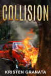 Review: Collision by Kristen Granata