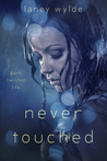 Review: Never Touched by Laney Wylde