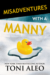 Review: Misadventures with a Manny by Toni Aleo