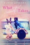 Review: What It Takes by Sonya Loveday