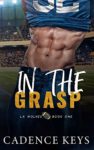 Review: In the Grasp by Cadence Keys