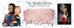 Saturday Snippet featuring S. Courtney