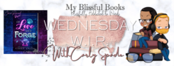 Apologies and WIP Wednesday featuring Carly Spade